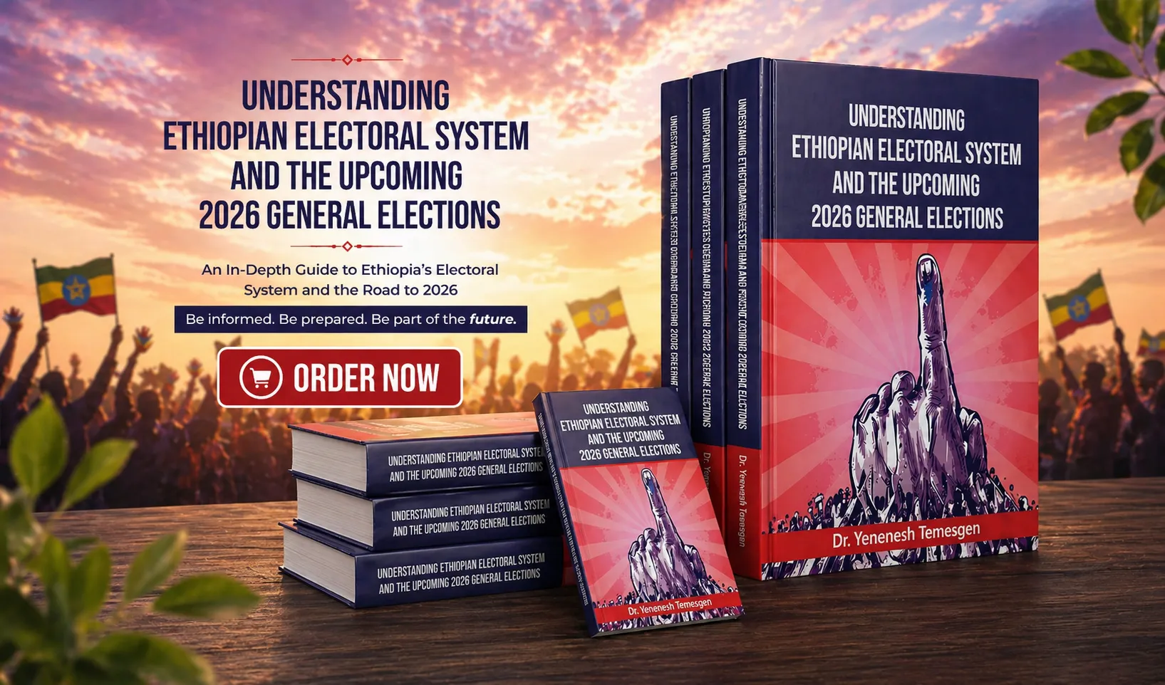 Order Dr. Yenu's book: Understanding Ethiopian Electoral System and the Upcoming 2026 General El